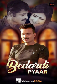 Bedardi Pyaar (E01-E03) Akku Hot Web Series (2026)