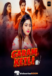 Garam Ketli (E01-E06) Akku Hot Web Series (2026)