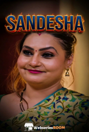 Sandesha (E01-E09) Akku Hot Web Series (2026)