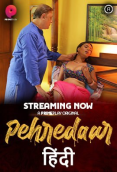 Pehredaar (E03) PrimePlay Hot Web Series
