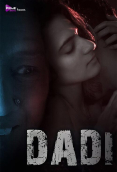 Dadi 2 PrimeShots Hot Short Film