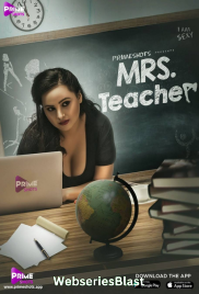 Mrs Teacher (E01) PrimeShots Hot Web Series (2023)