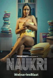Naukri (E03) PrimeShots Hot Web Series (2023)
