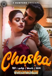 Chaska (E01-E04) Hunters Hot Web Series (2023)