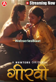 Girvi (E01-E03) Hunters Hot Web Series (2023)