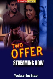 Two Offer (E01) Hunters Hot Web Series (2023)