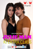 Julie Maam ki Extra Class (E01-E03) WoW Hot Web Series