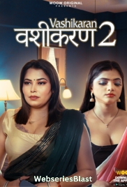 Vashikaran Season 2 Complete WOOW Hot Web Series (2023)