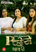 Pichese Season 2 (E05-E06) RabbitMovies Hot Web Series