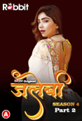 Jalebi Season 4 (Part 2) RabbitMovies Hot Web Series