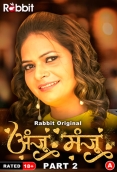 Anju Or Manju (Part 2) RabbitMovies Hot Web Series