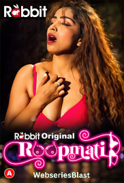 Roopmati (E01-E02) RabbitMovies Hot Web Series (2023)