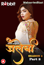 Jalebi Season 4 (Part 2) RabbitMovies Hot Web Series (2023)