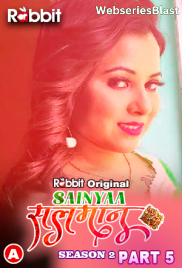 Sainyaa Salman Season 2 (Part 5) RabbitMovies Hot Web Series (2023)