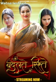 Badalteh Rishte (E01-E04) Besharams Hot Web Series (2023)