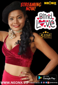 Blind Love NeonX Uncut Short Film