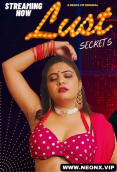 Lust Secrets NeonX Uncut Short Film
