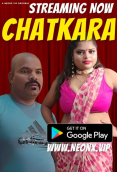 Chatkara NeonX Uncut Short Film