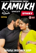 Kamukh Story NeonX Uncut Short Film
