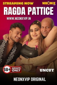 Ragada Pattice NeonX Uncut Short Film