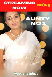 Aunty No 1 NeonX Uncut Short Film (2023)