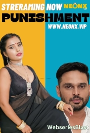 Punishment NeonX Uncut Short Film (2023)