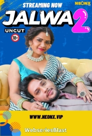 Jalwa 2 NeonX Uncut Short Film (2024)