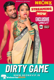 Dirty Game NeonX Uncut Short Film (2024)