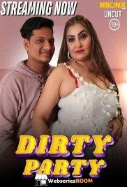 Dirty Party NeonX Uncut Short Film (2025)
