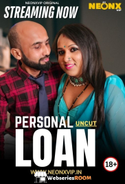 Personal Loan NeonX Uncut Short Film (2025)