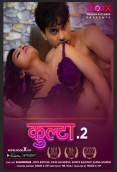 Kulta Season 2 (E01) MoodX Hot Web Series
