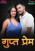 Gupt Prem MoodX Uncut Short Film