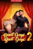 Raat Gai Baat Gai (E02) MoodX Hot Web Series