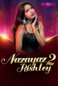 Nazayaj Rishtey (E02) MoodX Hot Web Series
