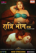 Ratri Bhog (E02) MoodX Hot Web Series