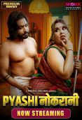 Pyasi Naukrani (E01) MoodX Hot Web Series