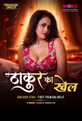 Thakur Ka Khel (E01) MoodX Hot Web Series