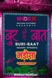 Buri Baat (E03) MoodX Hot Web Series (2023)