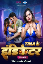 Teena Ke Indicator (E01) MoodX Hot Web Series (2024)