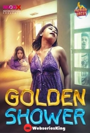 Golden Shower MoodX Uncut Short Film (2024)