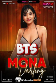 Mona Darling BTS (E01) MoodX Hot Web Series (2026)