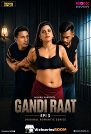 Gandi Raat (E03) MoodX Hot Web Series (2026)