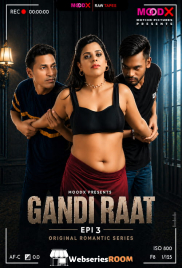 Gandi Raat (E03) BTS MoodX Hot Web Series (2026)