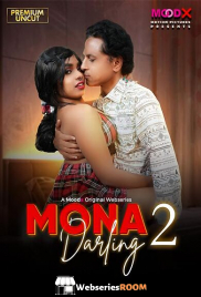 Mona Darling (E02) MoodX Hot Web Series (2026)
