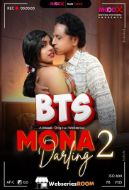 Mona Darling BTS (E02) MoodX Hot Web Series (2026)