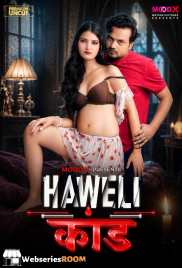 Haveli Kaand (E01) MoodX Hot Web Series (2026)
