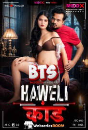 Haveli Kaand BTS (E01) MoodX Hot Web Series (2026)
