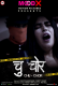 Chu Chor MoodX Uncut Short Film