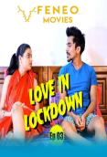 Love In Lockdown (E08) FeneoMovies Hot Web Series