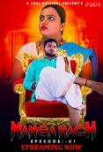Nanga Nach (E01) Fugi Uncut Web Series